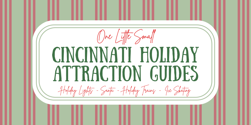Cincinnati Holiday Attractions Guide - Holiday Lights Santa Holiday Trains Ice Skating