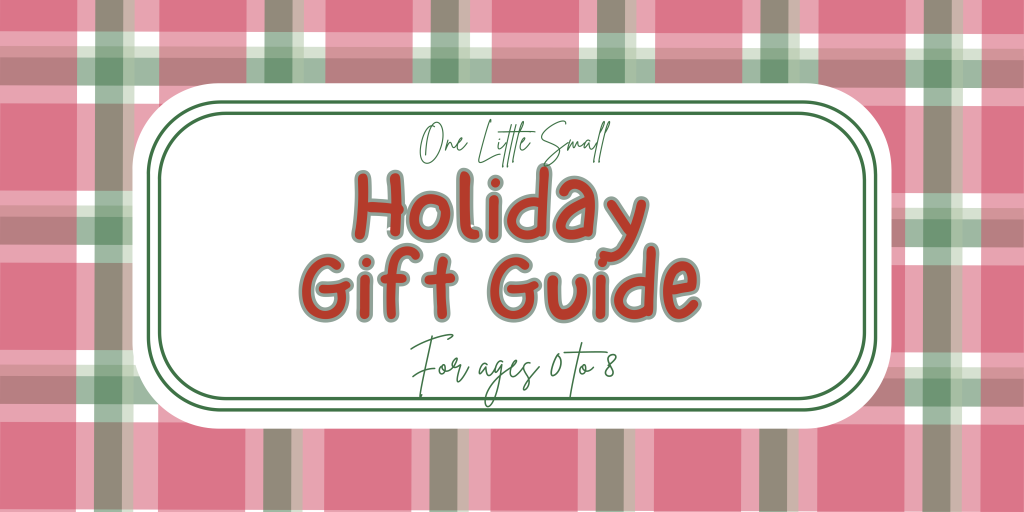 One Little Small Gift Guide for Little Kids